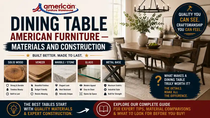 American Furniture Dining Table built with premium solid wood, engineered wood, glass, marble, and metal materials for durability and style.