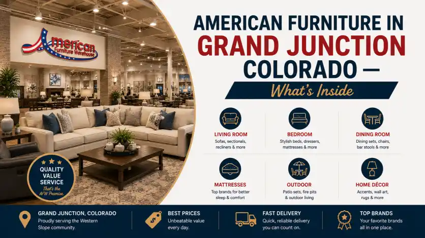 American Furniture Warehouse Pueblo and Grand Junction stores offering premium furniture, large showrooms, financing, delivery services, and home décor collections.