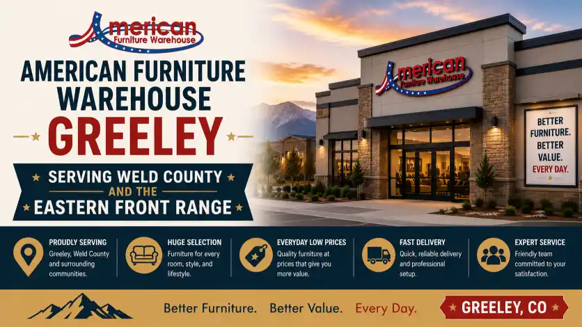 American Furniture Warehouse Greeley furniture store with modern living room furniture, bedroom collections, dining tables, office furniture, outdoor furniture, and mattress selection.