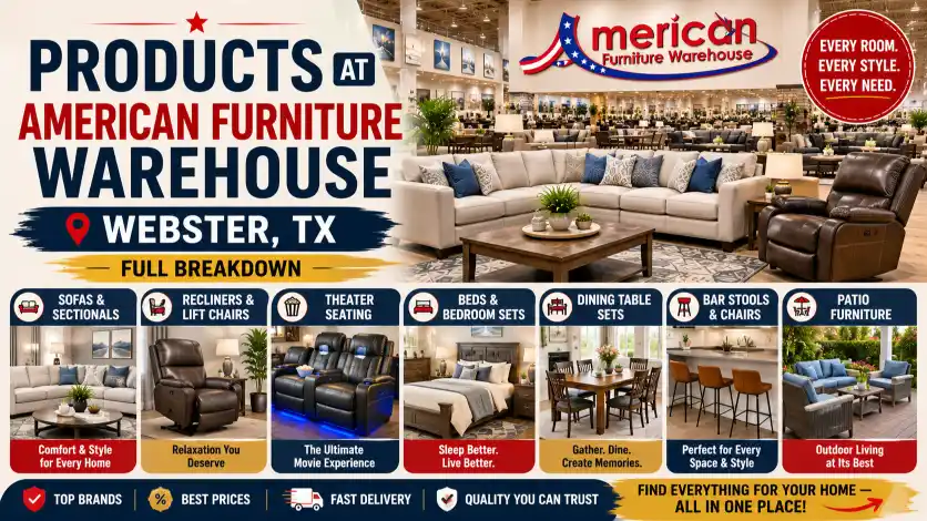 American Furniture Warehouse Webster TX offering sofas, sectionals, recliners, theater seating, bedroom sets, dining table sets, bar stools, patio furniture, mattresses, and stylish home furnishings.