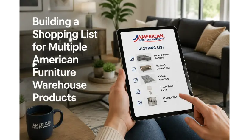 American furniture warehouse products shopping checklist for furnishing every room in your home