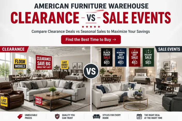 American Furniture Warehouse Clearance compared with seasonal sale events to help shoppers choose the best time for furniture discounts.
