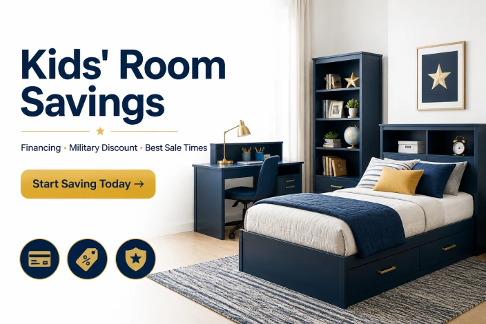 AFW kids teen furniture savings guide showing financing options, military discounts, and sale timing tips for kids room furniture.